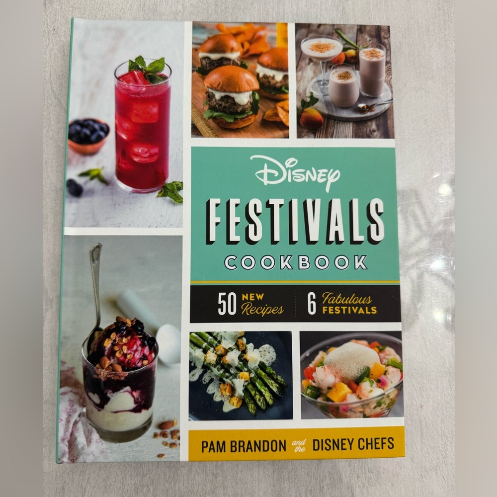 NWT Disney Festivals Cookbook Disney Parks Epcot & California Adventure